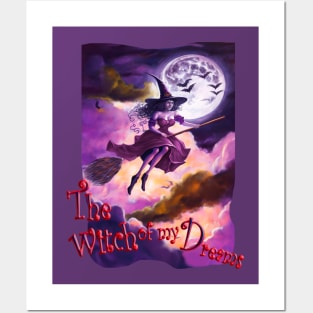 The Witch of my Dreams Posters and Art